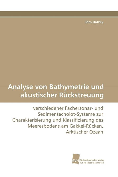 Produktbild: Analyse von Bathymetrie und akustischer R&uuml;ckstreuung