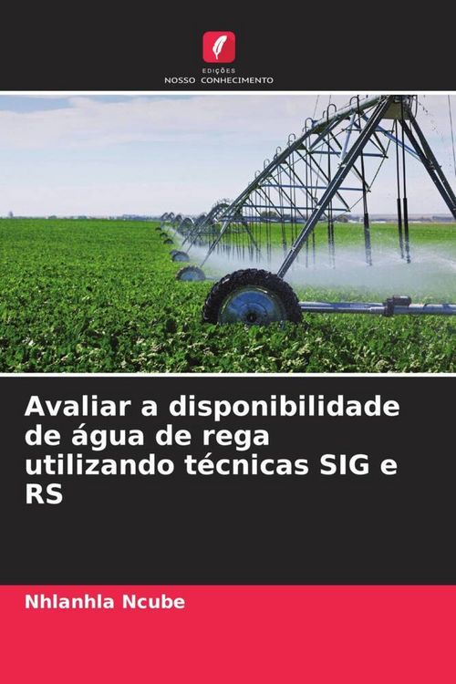 Produktbild: Avaliar a disponibilidade de &aacute;gua de rega utilizando t&eacute;cnicas SIG e RS