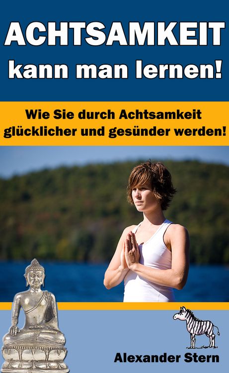 Produktbild: Achtsamkeit kann man lernen!