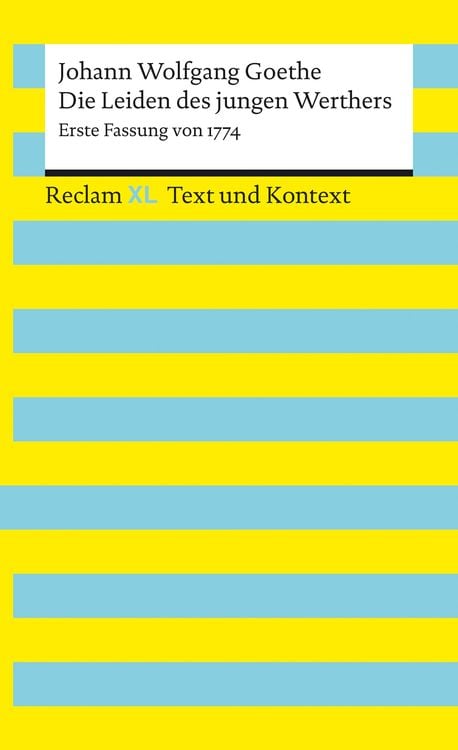 Bild vom Artikel Die Leiden des jungen Werthers. Erste Fassung von 1774 vom Autor Johann Wolfgang von Goethe