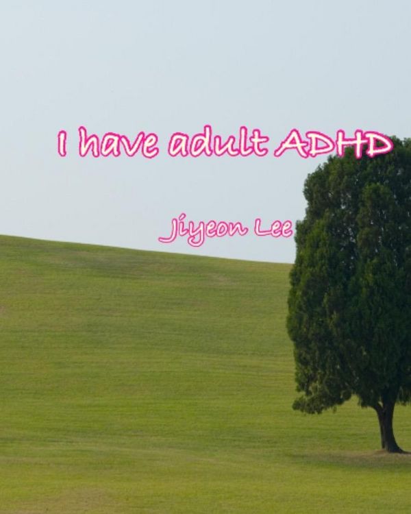 Produktbild: I Have Adult ADHD