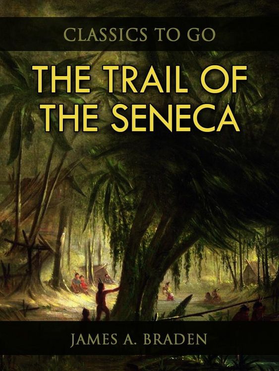 Produktbild: The Trail of the Seneca