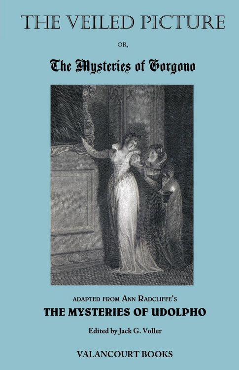 Produktbild: The Veiled Picture; Or, the Mysteries of Gorgono