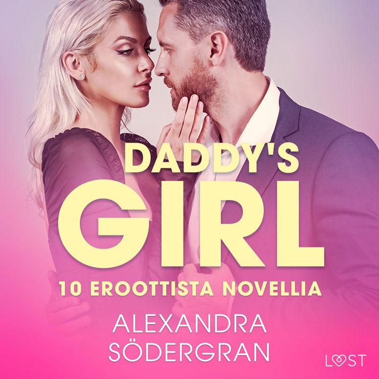Produktbild: Daddy's Girl - 10 eroottista novellia