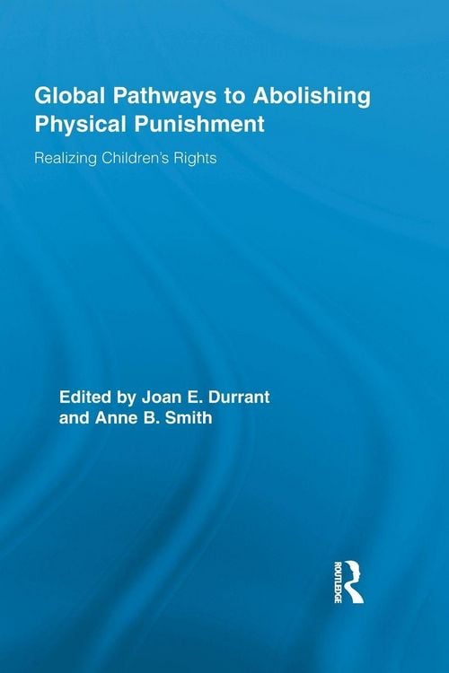 Produktbild: Global Pathways to Abolishing Physical Punishment