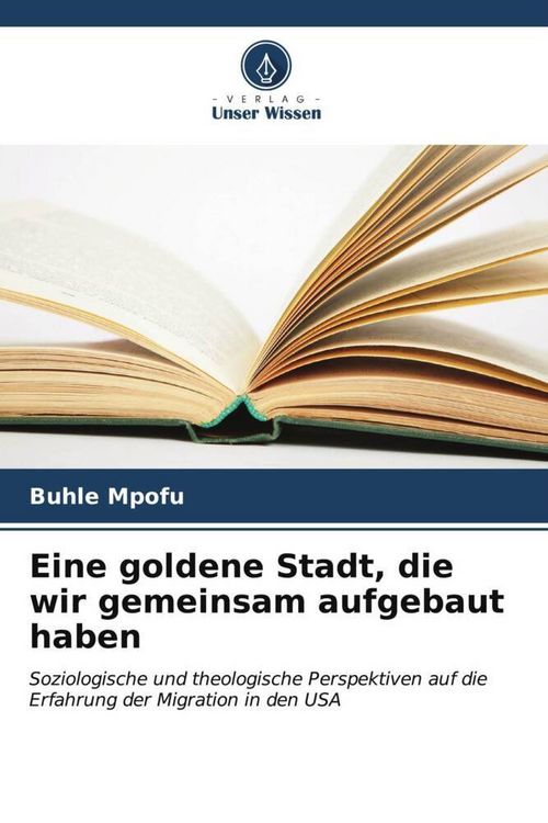 Produktbild: Eine goldene Stadt, die wir gemeinsam aufgebaut haben
