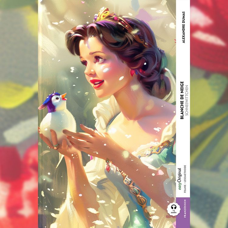 Produktbild: Blanche de Neige / Schneewittchen (Buch + Audio-Online) - Frank-Lesemethode - Kommentierte zweisprachige Ausgabe Franz&ouml;sisch-Deutsch