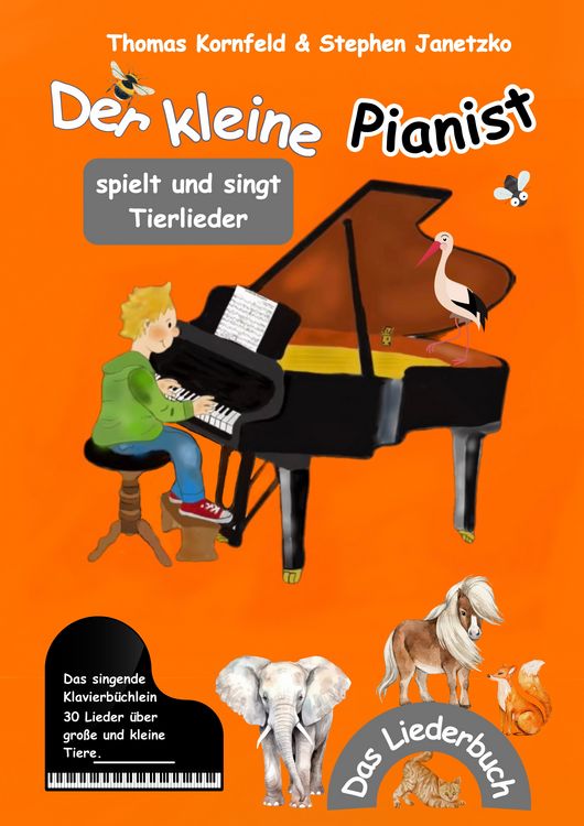 Produktbild: Der kleine Pianist spielt und singt Tierlieder
