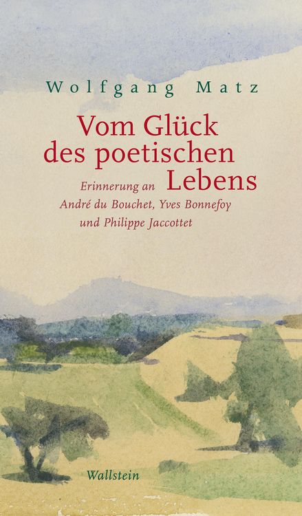 Produktbild: Vom Gl&uuml;ck des poetischen Lebens