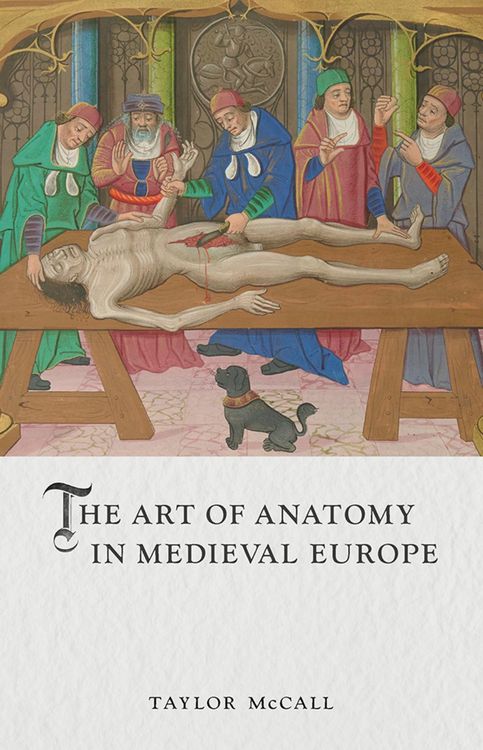 Produktbild: Art of Anatomy in Medieval Europe