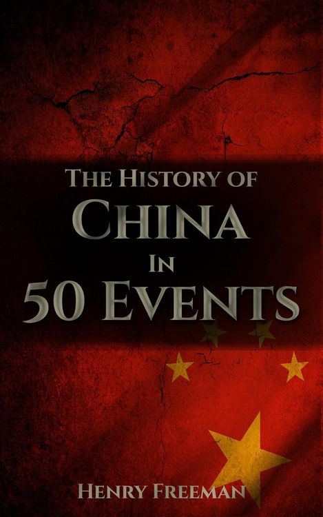 Produktbild: The History of China in 50 Events (History by Country Timeline, #2)