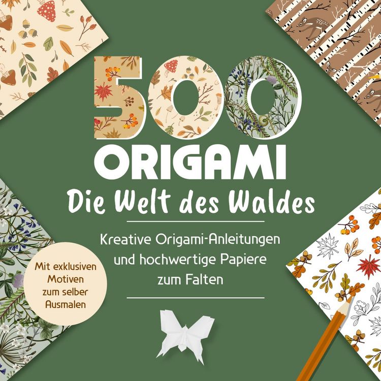 Produktbild: 500x Origami &ndash; ganz einfach: Die Welt des Waldes