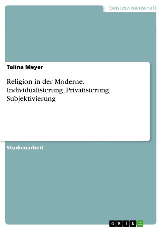 Produktbild: Religion in der Moderne. Individualisierung, Privatisierung, Subjektivierung