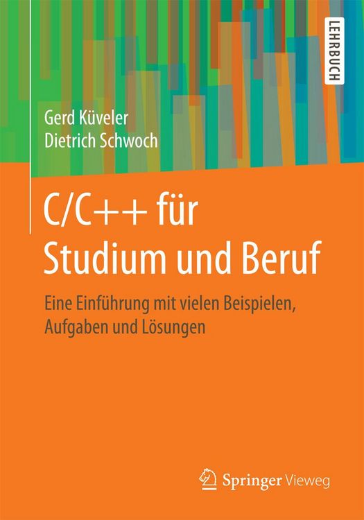 Produktbild: C/C++ f&uuml;r Studium und Beruf