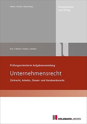 Produktbild: Ens, R: Pr&uuml;fungsorient. Aufgabensammlung "Unternehmensrecht"