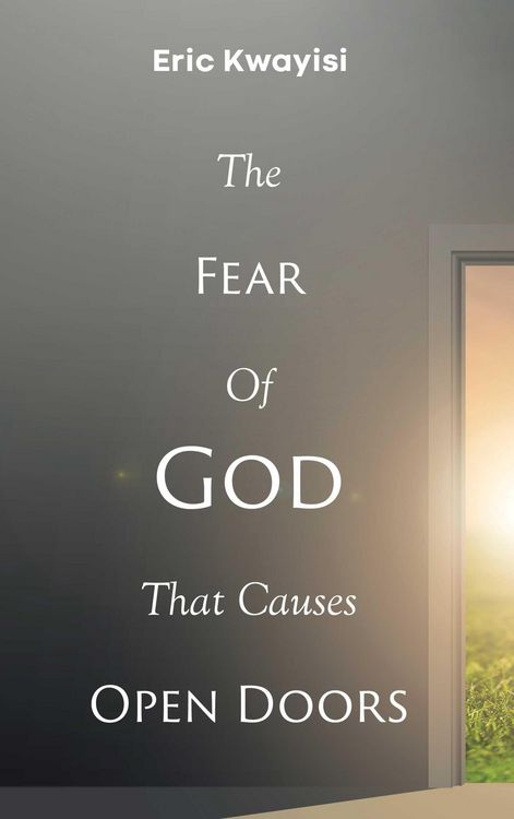 Produktbild: The Fear Of God That Causes Open Doors