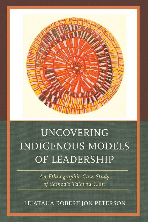 Produktbild: Uncovering Indigenous Models of Leadership
