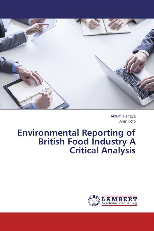 Produktbild: Environmental Reporting of British Food Industry A Critical Analysis