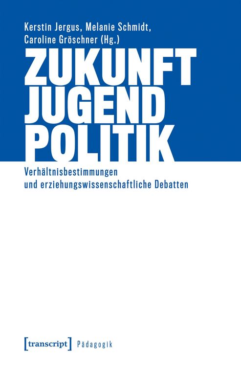 Produktbild: Zukunft - Jugend - Politik