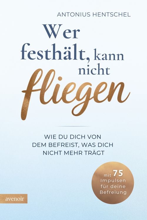 Produktbild: Wer festh&auml;lt, kann nicht fliegen