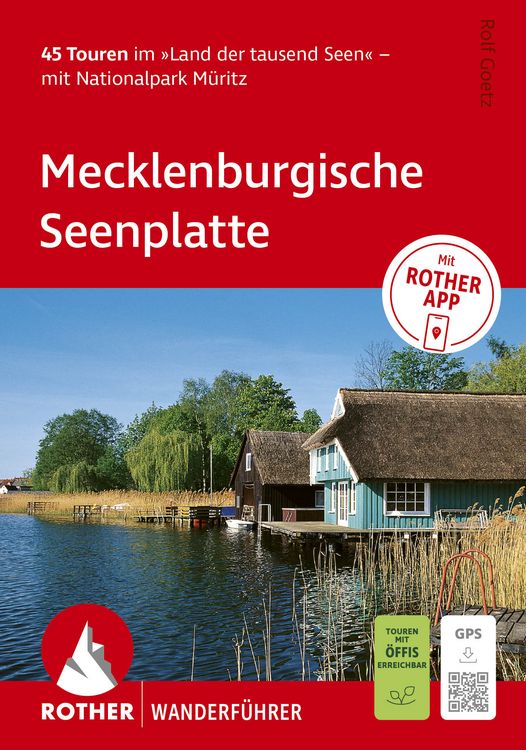 Produktbild: ROTHER Wanderf&uuml;hrer Mecklenburgische Seenplatte. 45 Touren im &raquo;Land der tausend Seen&laquo; &ndash; mit Nationalpark M&uuml;ritz