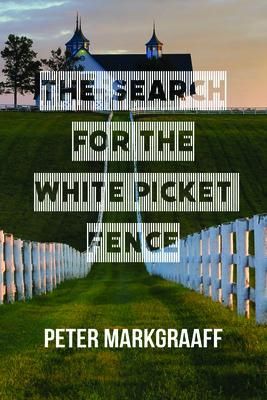 Produktbild: The Search for the White Picket Fence