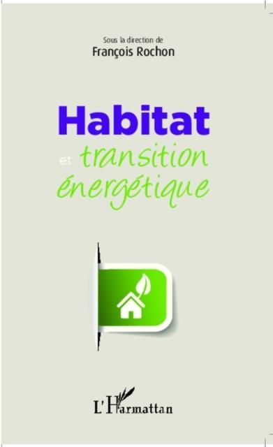 Produktbild: Habitat et transition energetique
