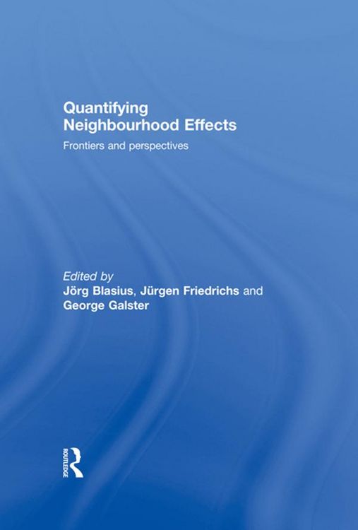 Produktbild: Quantifying Neighbourhood Effects
