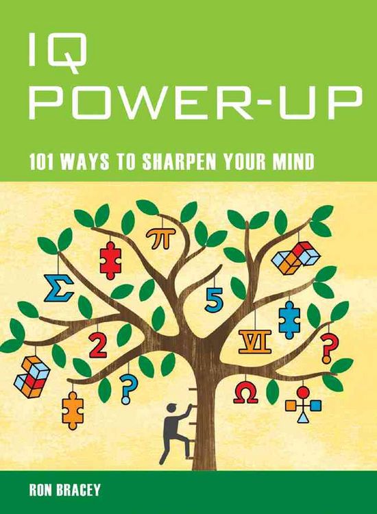Produktbild: IQ Power-Up: 101 Ways to Sharpen Your Mind