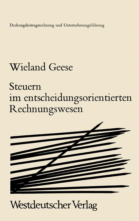 Produktbild: Steuern im Entscheidungsorientierten Rechnungswesen