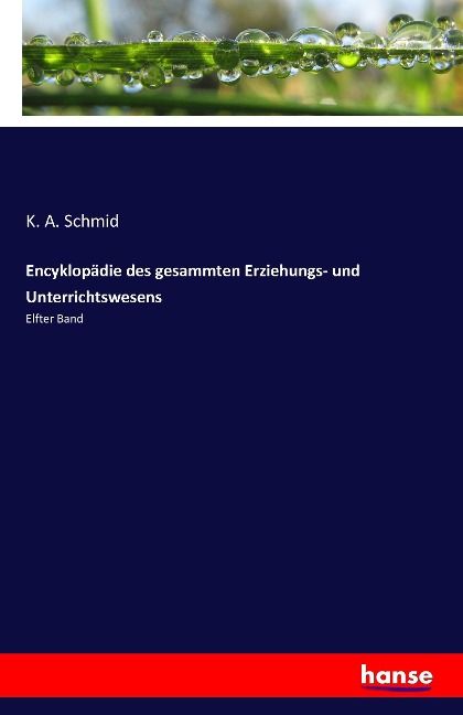 Produktbild: Encyklop&auml;die des gesammten Erziehungs- und Unterrichtswesens