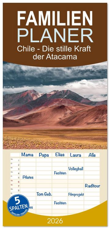Produktbild: Familienplaner 2026 - Chile - Die stille Kraft der Atacama mit 5 Spalten (Wandkalender, 21 x 45 cm) CALVENDO