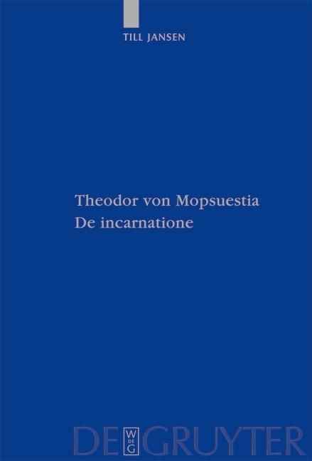 Produktbild: Theodor von Mopsuestia, De incarnatione