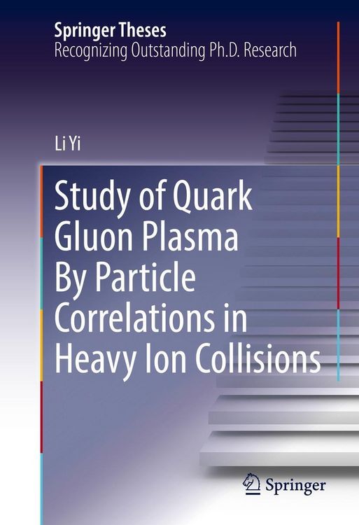 Produktbild: Study of Quark Gluon Plasma By Particle Correlations in Heavy Ion Collisions