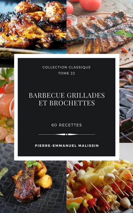 Produktbild: Barbecue Grillades et Brochettes 60 recettes