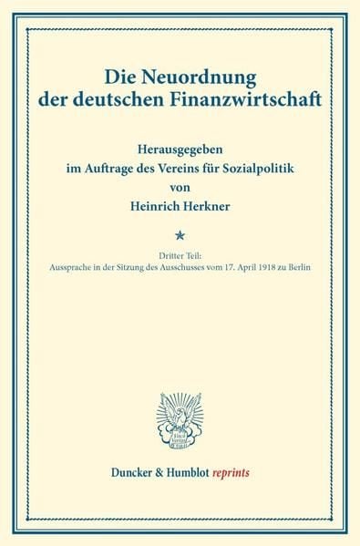 Produktbild: Die Neuordnung der deutschen Finanzwirtschaft.