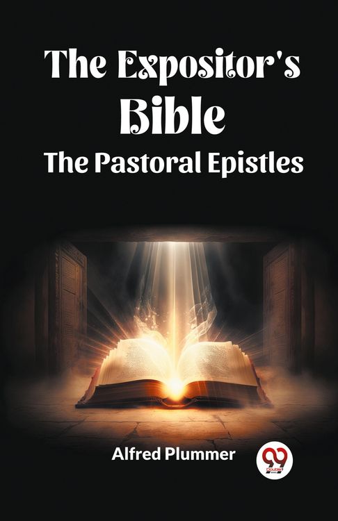 Produktbild: The Expositor's Bible The Pastoral Epistles