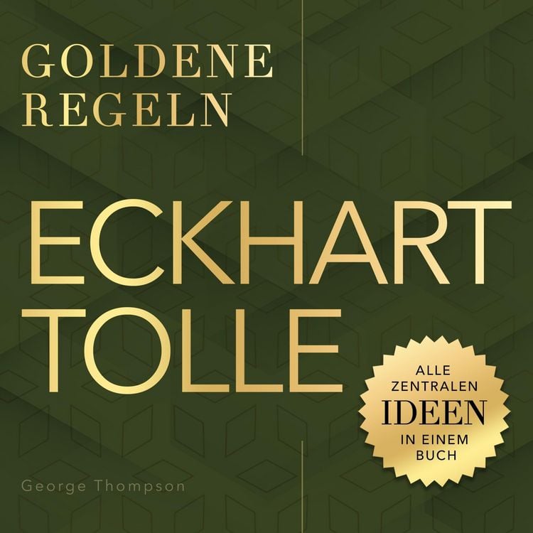 Produktbild: Goldene Regeln - Eckhart Tolle - Goldene Regeln