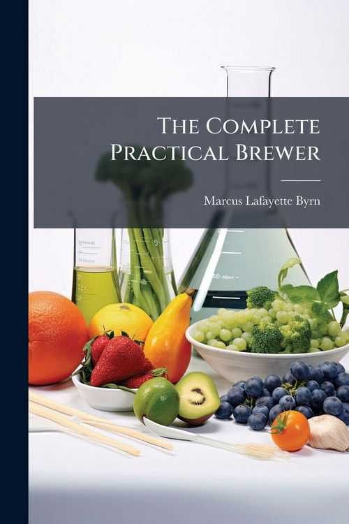 Produktbild: The Complete Practical Brewer