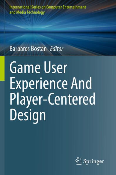 Produktbild: Game User Experience And Player-Centered Design