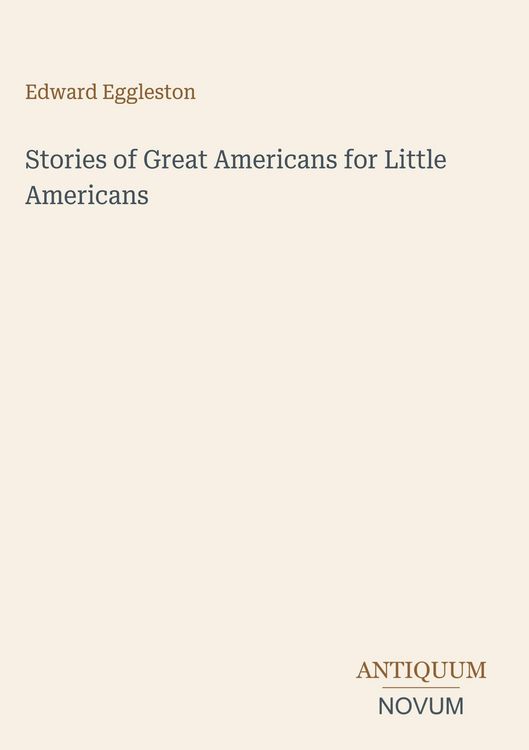 Produktbild: Stories of Great Americans for Little Americans
