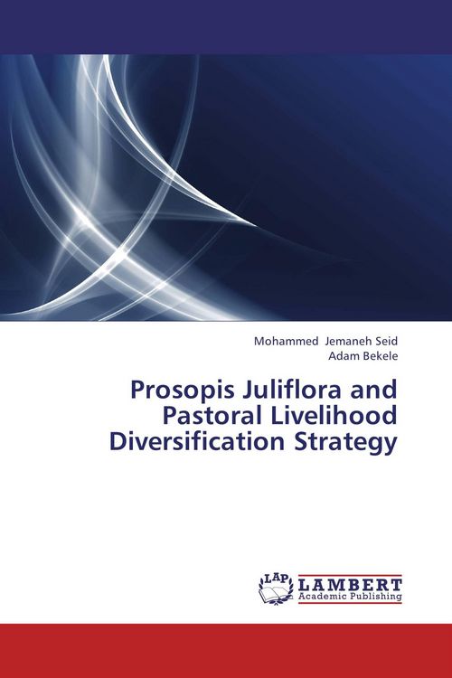Produktbild: Prosopis Juliflora and Pastoral Livelihood Diversification Strategy