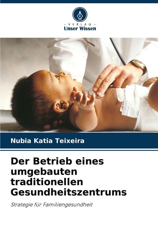 Produktbild: Der Betrieb eines umgebauten traditionellen Gesundheitszentrums