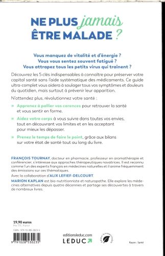 Produktbild: Ne plus jamais &ecirc;tre malade ? : les 5 cl&eacute;s de votre sant&eacute;