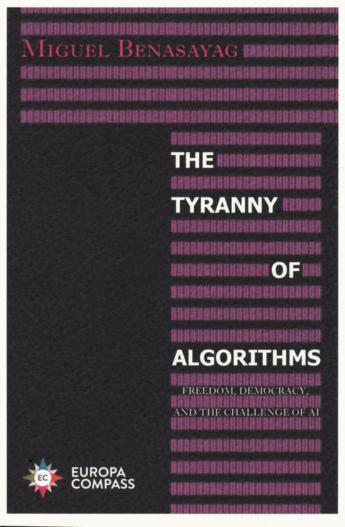 Produktbild: The Tyranny of Algorithms