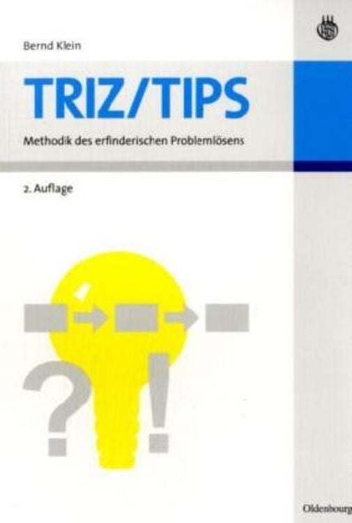 Produktbild: TRIZ/TIPS - Methodik des erfinderischen Problemlösens