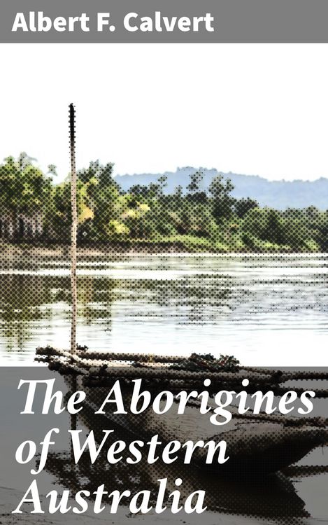 Produktbild: The Aborigines of Western Australia