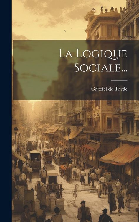 Produktbild: La Logique Sociale...