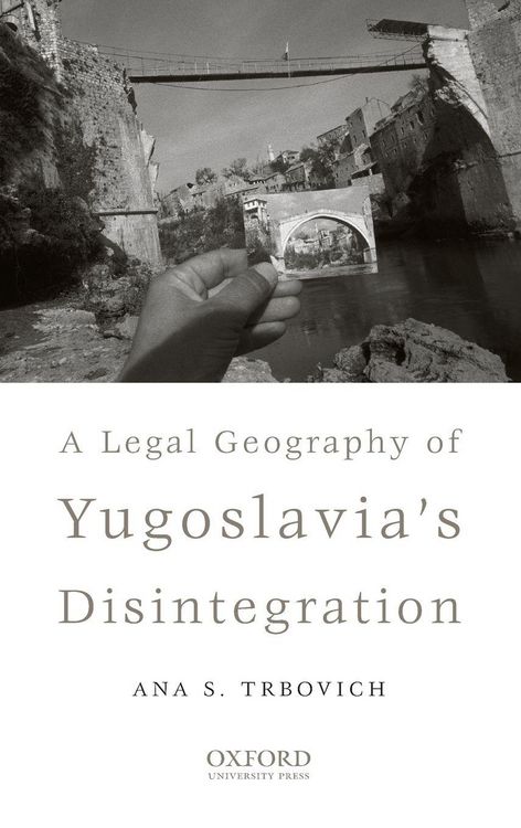 Produktbild: Legal Geography of Yugoslavia's Disintegration
