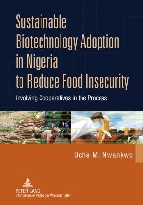 Produktbild: Sustainable Biotechnology Adoption in Nigeria to Reduce Food Insecurity